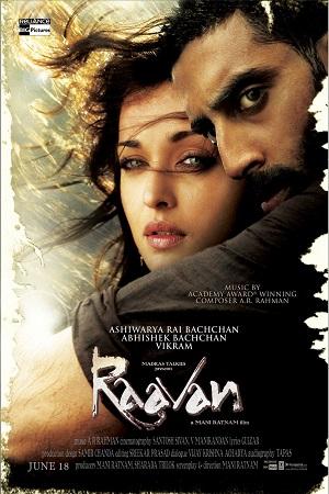 Raavan (2010) Hindi Full Movie WEB-DL 480p [360MB] | 720p [1.2GB] | 1080p [3.5GB]