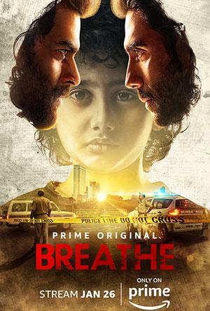 Breathe (2018) Season 1 Hindi Complete Amazon Prime WEB Series 480p | 720p HDRip