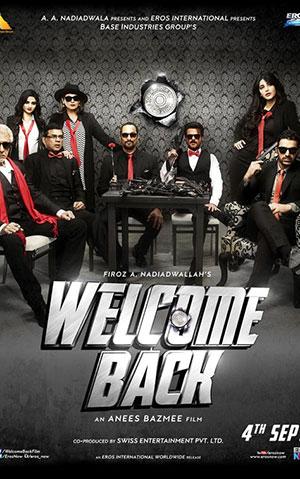 Welcome Back (2015) WEB-DL Hindi Full Movie 480p [400MB] | 720p [1.3GB] | 1080p [4GB]