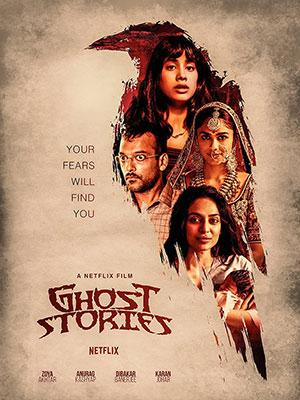 Ghost Stories (2020) Hindi Full Movie 480p [400MB] | 720p [1.3GB] | 1080p [5GB]