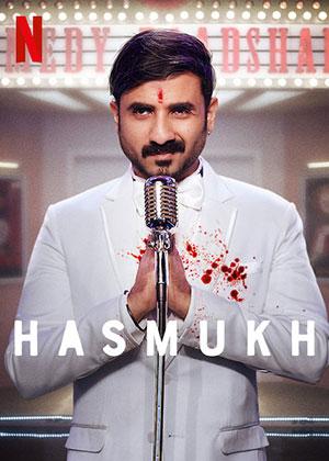 Hasmukh (2021) Season 1 Hindi Complete Netflix Original WEB Series 480p | 720p WEB-DL