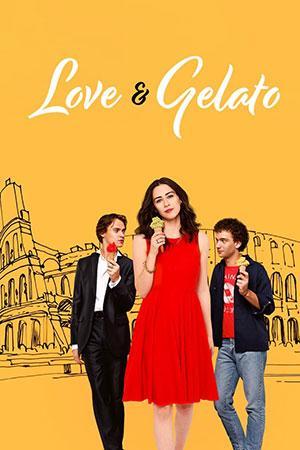 Love & Gelato (2022) Dual Audio [Hindi + English] WeB-DL 480p [450MB] | 720p [1GB] | 1080p [3.4GB]