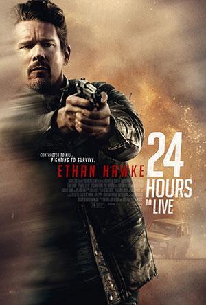 24 Hours to Live (2017) Dual Audio {Hindi-English} 480p [300MB] | 720p [800MB] | 1080p [2.2GB]