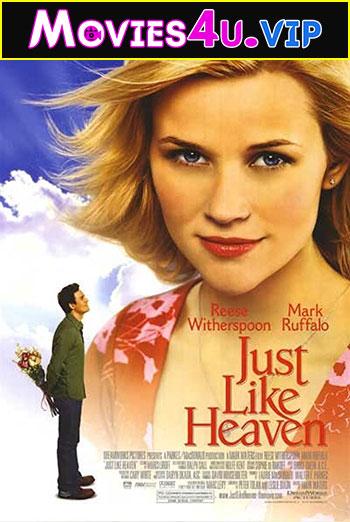 Just Like Heaven (2005) Dual Audio {Hindi-English} 480p [350MB] | 720p [900MB] | 1080p [2GB]