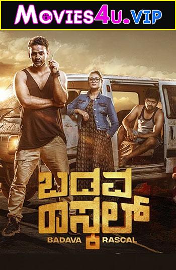 Badava Rascal (2021) Dual Audio [Hindi + Kannada] WeB-DL 480p [450MB] | 720p [1.1GB] | 1080p [2.3GB]