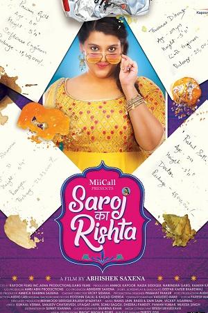 Saroj Ka Rishta (2022) Hindi Full Movie WEB-DL 480p [350MB] | 720p [1GB] | 1080p [2.1GB]