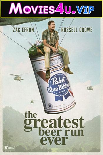 The Greatest Beer Run Ever (2022) WEB-DL {English With Subtitles} Full Movie 480p [300MB] | 720p [1GB] | 1080p [2.5GB]