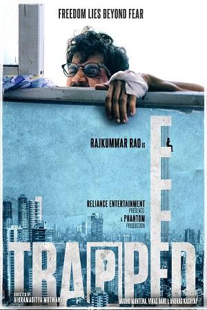 Trapped (2016) BluRay Hindi Full Movie 480p [350MB] | 720p [800MB] | 1080p [4GB]