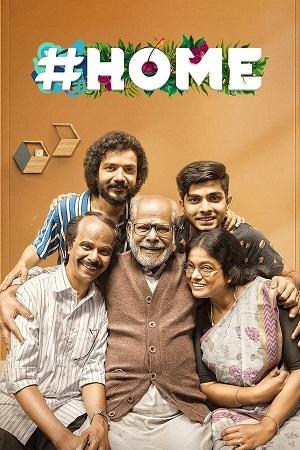 Home (2021) Dual Audio [Hindi + Malayalam] WeB-DL 480p [600MB] | 720p [1.4GB] | 1080p [2.8GB]