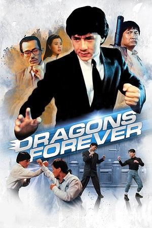 Dragons Forever (1988) Dual Audio {Hindi-Chinese} 480p [350MB] | 720p [900MB] | 1080p [2GB]