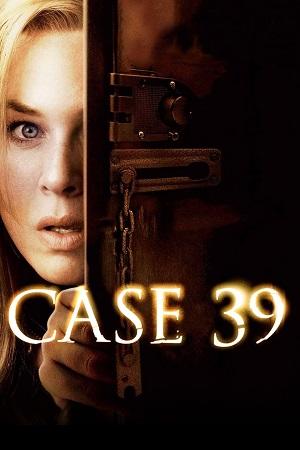 Case 39 (2009) Dual Audio {Hindi-English} 480p [400MB] | 720p [1GB] | 1080p [1.9GB]