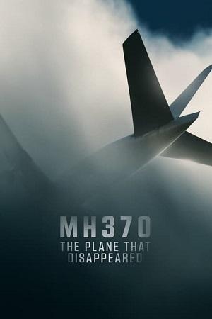 MH370 The Plane That Disappeared – Netflix Original (2023) Season 1 Complete Hindi Dubbed 1080p | 720p WEB-DL