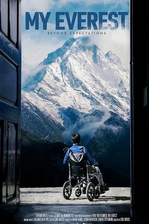 My Everest (2023) WEB-DL {English With Subtitles} Full Movie 480p [250MB] | 720p [700MB] | 1080p [1.6GB]