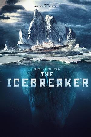 The Icebreaker (2016) Dual Audio [Hindi + English] WeB-DL 480p [400MB] | 720p [1.2GB] | 1080p [2GB]