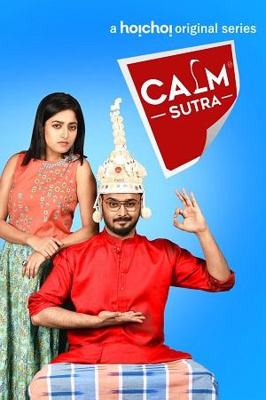 Calm Sutra (Season 1 – 2) Hindi Dubbed Complete WEB Series 480p | 720p | 1080p WEB-DL