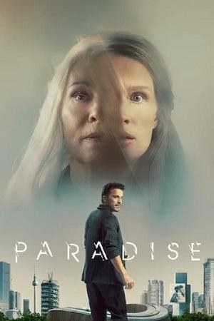 Paradise – Netflix Original (2023) WEB-DL Dual Audio {Hindi-English} 480p [400MB] | 720p [1.2GB] | 1080p [2.5GB]