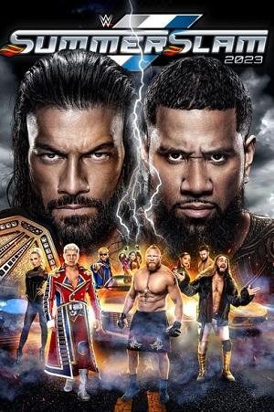 WWE SummerSlam (August 5th – 2023) Dual Audio {Hindi-English} Full WWE Special Show 480p [1GB] | 720p [3GB] | 1080p [10GB] HDRip