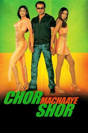 Chor Machaaye Shor (2002) BluRay Hindi Full Movie 480p [460MB] | 720p [1.2GB] | 1080p [2.3GB]