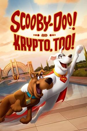 Scooby-Doo! And Krypto, Too! (2023) WEB-DL {English With Subtitles} Full Movie 480p [250MB] | 720p [650MB] | 1080p [1.5GB]