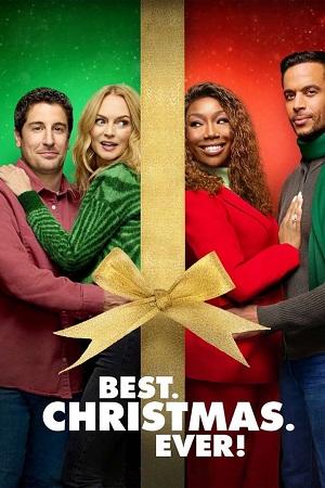 Best. Christmas. Ever! (2023) NF WEB-DL Dual Audio {Hindi-English} 480p [300MB] | 720p [800MB] | 1080p [2GB]