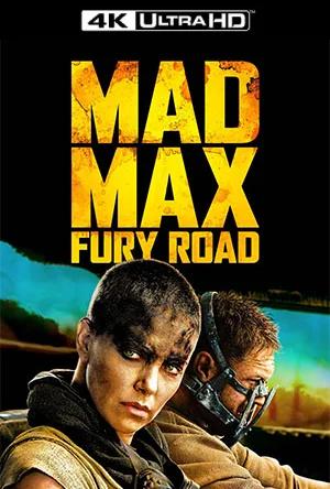 Mad Max: Fury Road (2015) BluRay Dual Audio [Hindi ORG. + English] 480p [500MB] | 720p [1.3GB] | 1080p [3GB] | 2160p 4K [6.6GB]