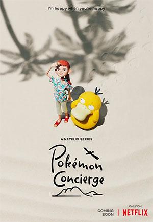 Pokémon Concierge (2023) Season 1 Multi Audio {Hindi-English-Japanese} Netflix Original-Series | 720p | 1080p WEB-DL