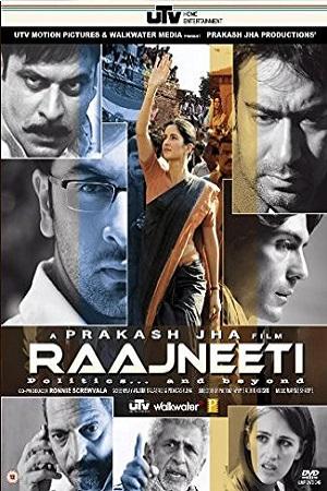 Raajneeti (2010) Hindi Full Movie 480p [500MB] | 720p [1GB] | 1080p [5GB]