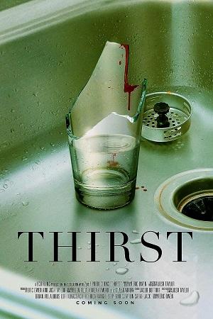 Thirst (2023) WEB-DL Dual Audio {ORG 5.1 Hindi + English} 480p [350MB] | 720p [1.2GB]