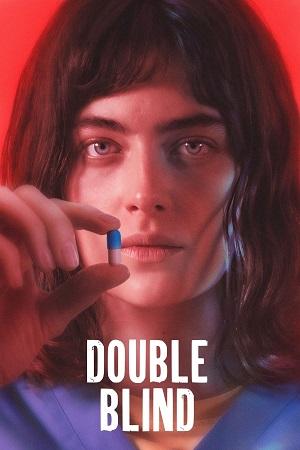 Double Blind (2024) WEB-DL {English With Subtitles} Full Movie 480p [270MB] | 720p [730MB] | 1080p [1.8GB]