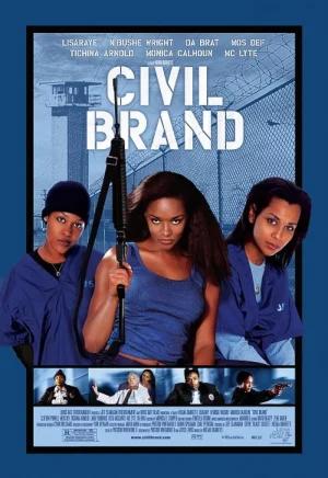 Civil Brand (2002) WEB-DL Dual Audio [Hindi ORG + English] 480p [350MB] | 720p [1GB] | 1080p [2.2GB]