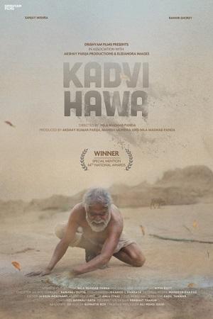 Kadvi Hawa (2017) Hindi Full Movie 480p [250MB] | 720p [850MB] | 1080p [1.5GB]