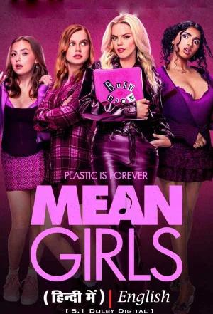 Mean Girls (2024) AMZN-WEB-DL Dual Audio {Hindi-English} 480p [380MB] | 720p [1.1GB] | 1080p [2.5GB] | 2160p 4K SDR [12.8GB]