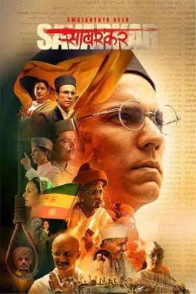 Swatantra Veer Savarkar (2024) WEB-DL Hindi Full Movie 480p [450MB] | 720p [1.3GB] | 1080p [1.7GB] | 2160p 4K [3.4GB]