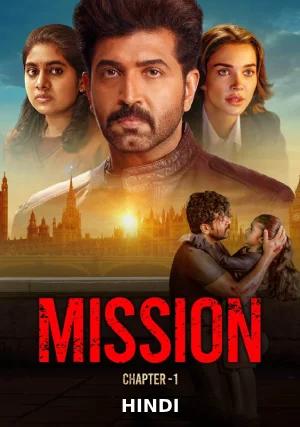 Mission Chapter 1 (2024) WEB-DL Dual Audio [Hindi ORG. + Tamil] Full Movie 480p [480MB] | 720p [1.2GB] | 1080p [3GB]