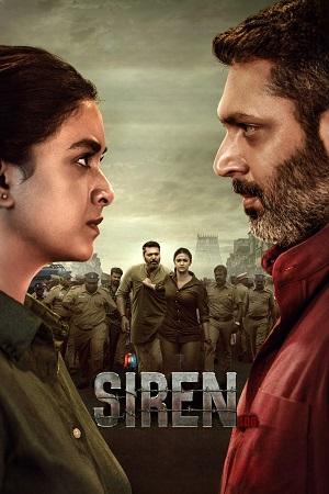 Siren 108 (2024) WEB-DL Multi Audio [Hindi + Tamil + Telugu + Malayalam + Kannada] Full Movie 480p [710MB] | 720p [1.9GB] | 1080p [3.1GB] | 2160p 4K SDR [14.1GB]