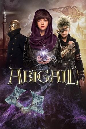 Abigail (2019) BluRay Dual Audio [Hindi ORG. + English] 480p [340MB] | 720p [1.1GB] | 1080p [2.6GB]