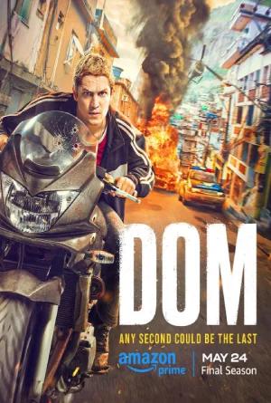 Dom (2024) Season 3 Complete Dual-Audio {Hindi-English} 480p | 720p | 1080p WEB-DL