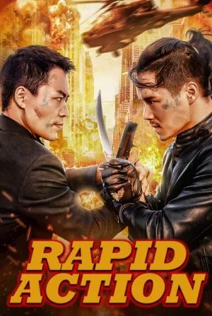 Rapid Action (2023) WEB-DL Dual Audio [Hindi ORG. + English] 480p [300MB] | 720p [1GB]