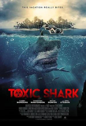 Toxic Shark (2017) BluRay Dual Audio [Hindi ORG. + English] 480p [350MB] | 720p [850MB] 1080p [1.6GB]