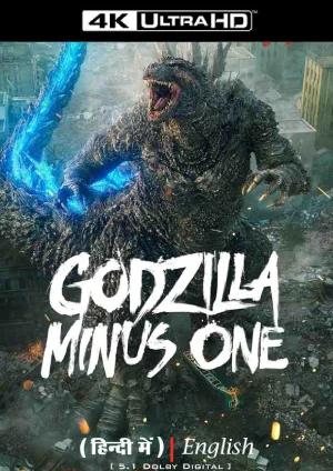 Godzilla Minus One (2023) BluRay Dual Audio [Hindi ORG. + English] Full Movie 480p [440MB] | 720p [1.3GB] | 1080p [3GB] | 2160p 4K [6.4GB]