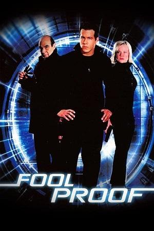 Foolproof (2003) BluRay Dual Audio [Hindi ORG. + English] Full Movie 480p [350MB] | 720p [900MB] | 1080p [1.8GB]