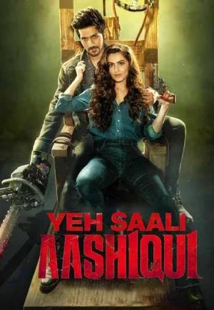 Yeh Saali Aashiqui (2019) WEB-DL Hindi Full Movie 480p [400MB] | 720p [1.1GB] | 1080p [2.2GB]