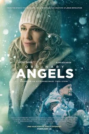 Ordinary Angels (2024) BluRay Dual Audio [Hindi ORG. + English] Full Movie 480p [450MB] | 720p [1.1GB] | 1080p [2.6GB]