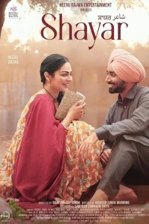 Shayar (2024) WEB-DL Punjabi Full Movie 480p [450MB] | 720p [1.2GB] | 1080p [2.5GB] | 2160p 4K [8.8GB]