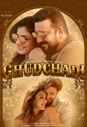 Ghudchadi (2024) WEB-DL [Hindi ORG. + Multi Audio] Full Movie 480p [500MB] | 720p [1.3GB] | 1080p [2.4GB] | 2160p 4K [12.4GB]