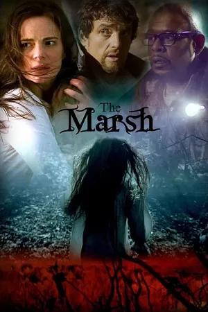 The Marsh (2006) WEB-DL Dual Audio [Hindi ORG. + English] Full Movie 480p [450MB] | 720p [900MB] | 1080p [2GB]