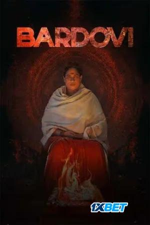 Bardovi (2024) HDCAMRip Hindi Movie 480p | 720p | 1080p